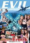Crossing Borders - 2 Discs (The Evil Empire - Evil Angel - Proxy Paige) Crossing Borders - 2 Discs (The Evil Empire - Evil Angel - Proxy Paige)