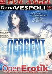 Descent (The Evil Empire - Evil Angel - Dana Vespoli) Descent (The Evil Empire - Evil Angel - Dana Vespoli)
