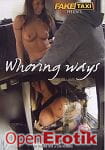 Whoring Ways (Fake Taxi) Whoring Ways (Fake Taxi)