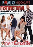 Dysfunctional Family Values Episode 1 - Family Matters (Family Hookups) Dysfunctional Family Values Episode 1 - Family Matters (Family Hookups)