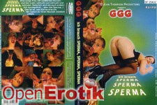 Ich brauche Sperma, Sperma, Sperma