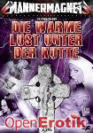 Die warme Lust unter der Kutte (Goldlight - Männermagnet) Die warme Lust unter der Kutte (Goldlight - Männermagnet)