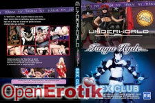 Tanya Hyde - Underworld - Sex Club - 2 Movie Special