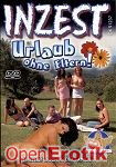 Inzest - Urlaub ohne Eltern! (Horny Heaven)