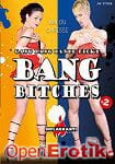 Bang Bitches Vol. 2 (Inflagranti)