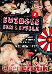 Swinger, Sex und Spiele Teil 1 (Inflagranti) Swinger, Sex und Spiele Teil 1 (Inflagranti)
