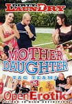 Mother Daughter Tag Teams Vol. 3 (Juicy - Dirty LaunDry) Mother Daughter Tag Teams Vol. 3 (Juicy - Dirty LaunDry)