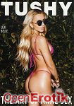 The Art of Anal Sex Vol. 12 (Jules Jordan Video - Tushy) The Art of Anal Sex Vol. 12 (Jules Jordan Video - Tushy)