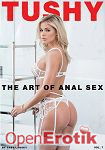 The Art of Anal Sex Vol. 7 (Jules Jordan Video - Tushy) The Art of Anal Sex Vol. 7 (Jules Jordan Video - Tushy)