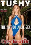 The Art of Anal Sex Vol. 9 (Jules Jordan Video - Tushy) The Art of Anal Sex Vol. 9 (Jules Jordan Video - Tushy)