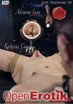 Adrianna Luna Training Day 1 and Katherine Cane Training Day 3 (Kink.com - The Training of O)