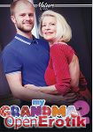 My Grandma and her Boy Toy Vol. 2 (Mature XXX) My Grandma and her Boy Toy Vol. 2 (Mature XXX)