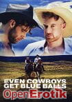 Even Cowboys get Blue Balls (MEN) Even Cowboys get Blue Balls (MEN)