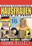 Hausfrauen allein zu Hause Teil 16 (QUA) (Muschi Movie) Hausfrauen allein zu Hause Teil 16 (QUA) (Muschi Movie)