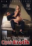 When the Husband likes to watch (New Sensations) When the Husband likes to watch (New Sensations)