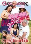 Banging old Bastards Vol. 3 (Grand ParentsX)