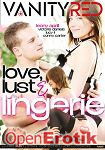 Love, Lust and Lingerie (Vanity Red) Love, Lust and Lingerie (Vanity Red)