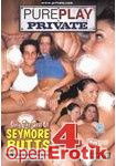 Only The Best Of Seymore Butts 4 (Private - PurePlay Private 4) Only The Best Of Seymore Butts 4 (Private - PurePlay Private 4)