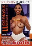 Perfect Fucking Strangers Vol. 11 (Pure Play - Naughty America)
