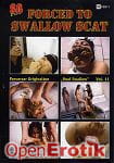 Forced to Swallow Scat Vol. 11 (SG-Video)