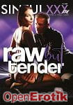 Raw but Tender (SinfulXXX - Raw) Raw but Tender (SinfulXXX - Raw)