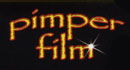 Pimper Film  Pimper Film