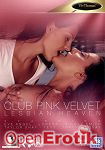 Club Pink Velvet - Lesbian Heaven (Viv Thomas) Club Pink Velvet - Lesbian Heaven (Viv Thomas)